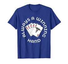 Load image into Gallery viewer, Funny shirts V-neck Tank top Hoodie sweatshirt usa uk au ca gifts for Always a Winning Hand with a five card Nurse Hand Shirt. 2534000
