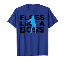 Load image into Gallery viewer, Funny shirts V-neck Tank top Hoodie sweatshirt usa uk au ca gifts for Floss Like A Boss Shirt | Cute Skilled Dancer Tee Gift 1720369
