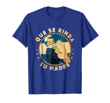 Load image into Gallery viewer, Funny shirts V-neck Tank top Hoodie sweatshirt usa uk au ca gifts for Que se Rinda tu Madre Nicaragua Protest T-Shirt 19 de abril 1694936
