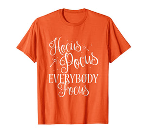 Funny shirts V-neck Tank top Hoodie sweatshirt usa uk au ca gifts for Hocus Pocus Everybody Focus Funny Teacher Halloween Shirt 1682296