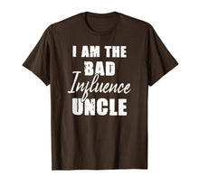 Load image into Gallery viewer, Funny shirts V-neck Tank top Hoodie sweatshirt usa uk au ca gifts for I am the bad influence uncle T-shirt 1736368
