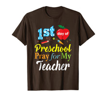 Load image into Gallery viewer, Funny shirts V-neck Tank top Hoodie sweatshirt usa uk au ca gifts for First Day Of Preschool Pray For My Teacher T-Shirt 2063742
