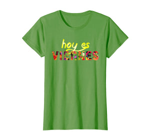 Funny shirts V-neck Tank top Hoodie sweatshirt usa uk au ca gifts for Spanish Teacher T-Shirt Viernes Hispanic Latino Tee 1897210