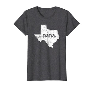 Funny shirts V-neck Tank top Hoodie sweatshirt usa uk au ca gifts for Best Nana Shirt Texas T Shirt Proud Nana T Shirt 2665679