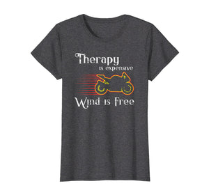 Funny shirts V-neck Tank top Hoodie sweatshirt usa uk au ca gifts for Sportbike Wind is Free Motorcycle Therapy Sport Bike t shirt 1752556