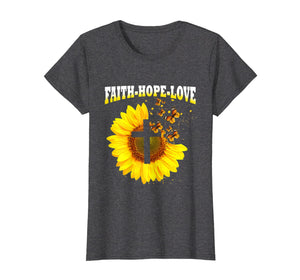 Funny shirts V-neck Tank top Hoodie sweatshirt usa uk au ca gifts for Faith Hope Love Sunflower Cross Tshirt Christian Gift Tee 1110313