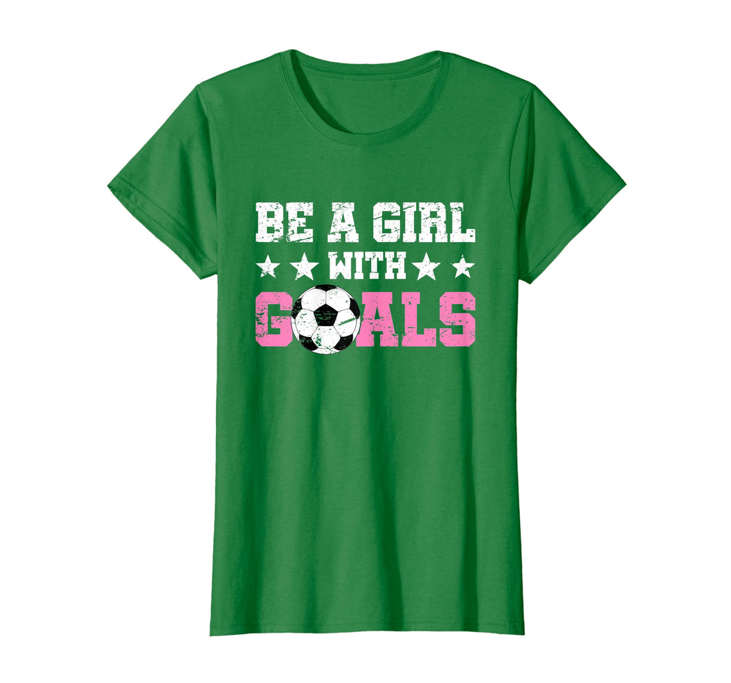 Be A Girl With Goals Women Soccer Usa Supporter T-Shirt