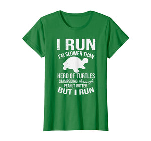 Funny shirts V-neck Tank top Hoodie sweatshirt usa uk au ca gifts for I Run I'm Slow But I Run Funny Running T-Shirt for Women 284449