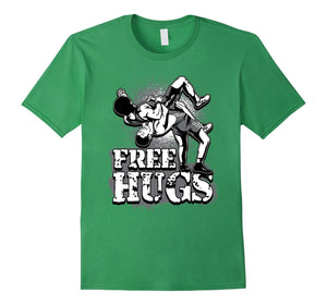 Funny shirts V-neck Tank top Hoodie sweatshirt usa uk au ca gifts for Wrestling Shirt - Free Hugs Wrestling Shirt 1729119