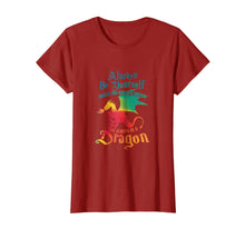 Load image into Gallery viewer, Always Be Yourself Unless You Can Be A Dragon Gift T-Shirt
