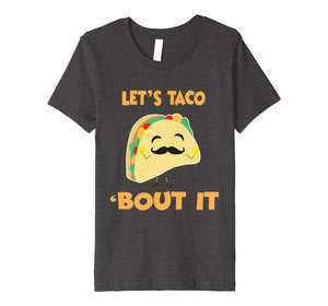 Funny shirts V-neck Tank top Hoodie sweatshirt usa uk au ca gifts for Vintage Style Let's Taco 'Bout It Tshirt for Women Men Kids 1766961