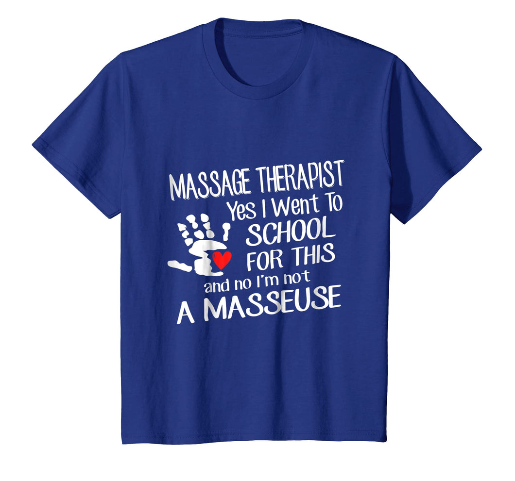 Funny shirts V-neck Tank top Hoodie sweatshirt usa uk au ca gifts for Massage therapy yes i went to school for this T Shirt 2889860