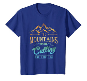 Funny shirts V-neck Tank top Hoodie sweatshirt usa uk au ca gifts for The Mountains Are Calling Mountaineering Funny Cool T-Shirt 2833277