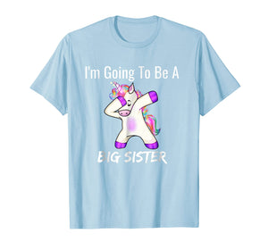 Funny shirts V-neck Tank top Hoodie sweatshirt usa uk au ca gifts for I'm Going to be a Big Sister Girls Cute Unicorn T-Shirt 278212