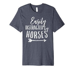 Funny shirts V-neck Tank top Hoodie sweatshirt usa uk au ca gifts for Easily Distracted By Horses Funny Horse Girl Stable Shirt 1779769