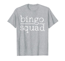 Load image into Gallery viewer, Funny shirts V-neck Tank top Hoodie sweatshirt usa uk au ca gifts for Bingo Shirt Bingo Casino Squad Tee Bingo Team Player Gift 286529
