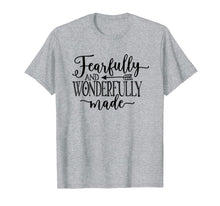 Load image into Gallery viewer, Funny shirts V-neck Tank top Hoodie sweatshirt usa uk au ca gifts for Fearfully &amp; Wonderfully Made | Christian Calligraphy T-Shirt 1711129
