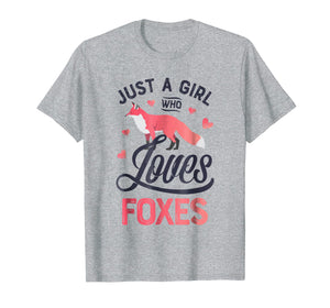 Funny shirts V-neck Tank top Hoodie sweatshirt usa uk au ca gifts for Just a Girl Who Loves Foxes T shirt Fox Lover Funny Tee Gift 2319454